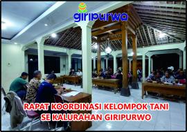 RAPAT KOORDINASI KELOMPOK TANI SE KALURAHAN GIRIPURWO